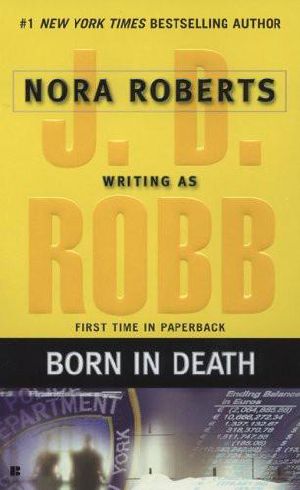 [In Death 23] • Born in Death